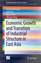 book Economic Growth and Transition of Industrial Structure in East Asia