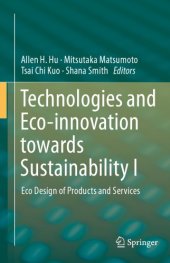 book Technologies and Eco-innovation towards Sustainability. I, Eco Design of Products and Services