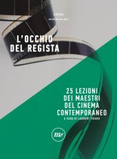 book L'occhio del regista. 25 lezioni dei maestri del cinema contemporaneo