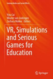 book VR, Simulations and Serious Games for Education