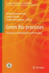 book Green Bio-processes: Enzymes in Industrial Food Processing