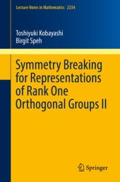 book Symmetry Breaking for Representations of Rank One Orthogonal Groups II