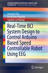 book Real-Time BCI System Design to Control Arduino Based Speed Controllable Robot Using EEG