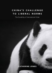 book China's Challenge to Liberal Norms: The Durability of International Order