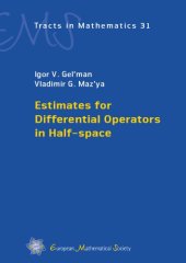 book Estimates for Differential Operators in Half-space