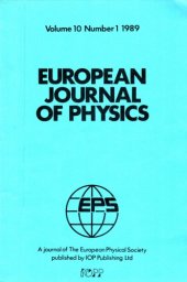 book European Journal of Physics, Vol 10, Number 1, 1989