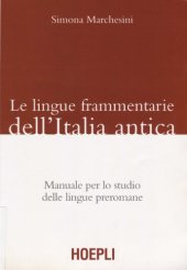 book Le lingue frammentarie dell’Italia antica. Manuale per lo studio delle lingue preromane