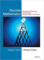 book Discrete Mathematics: Mathematical Reasoning and Proof with Puzzles, Patterns, and Games