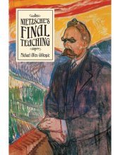 book Nietzsche’s Final Teaching