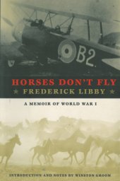 book Horses Don’t Fly: The Memoir of the Cowboy Who Became a World War I Ace