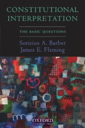 book Constitutional Interpretation: The Basic Questions