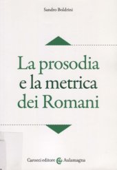 book La prosodia e la metrica dei Romani