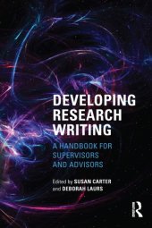 book Developing Research Writing: A Handbook for Supervisors and Advisors