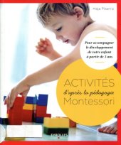 book Activités d’après la pédagogie Montessori : pour accompagner le développement de votre enfant à partir de 3 ans