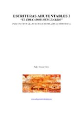 book El educador mercenario (Escrituras ahuyentables, I)