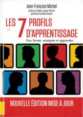 book Les 7 profils d’apprentissage : [pour former, enseigner et apprendre]