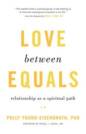 book Love between Equals: Relationship as a Spiritual Path