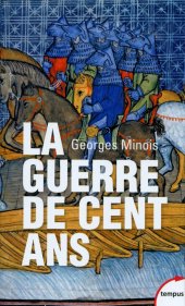 book La guerre de cent ans : naissance de deux nations