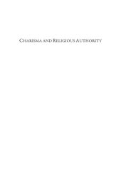 book Charisma and Religious Authority: Jewish, Christian, and Muslim Preaching, 1200-1500