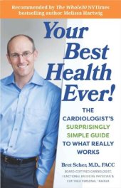 book Your best health ever! : the cardiologist’s surprisingly simple guide to what really works