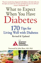 book What to Expect When You Have Diabetes: 170 Tips for Living Well with Diabetes