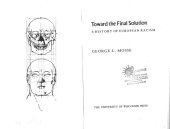 book Toward the final solution: A history of European racism