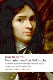 book Meditations on First Philosophy: With Selections from the Objections and Replies