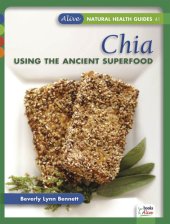 book Chia: Using the Ancient Superfood