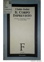 book Il corpo imprevisto. Filosofia, antropologia e tecnica in Arnold Gehlen