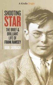 book Shooting Star: The Brief and Brilliant Life of Frank Ramsey