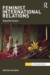 book Feminist International Relations: ’Exquisite Corpse’