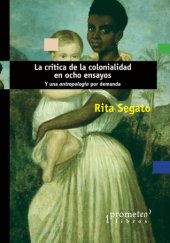 book La critica de la colonalidad en ocho ensayos