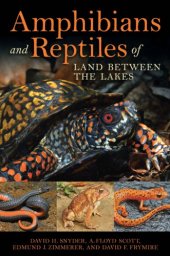 book Amphibians and Reptiles of Land Between the Lakes