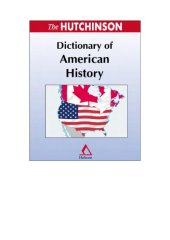 book The Hutchinson dictionary of American history