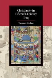 book Christianity in Fifteenth-Century Iraq