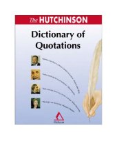 book The Hutchinson Dictionary of Quotations.