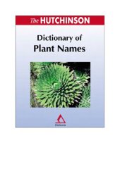 book The Hutchinson dictionary of plant names