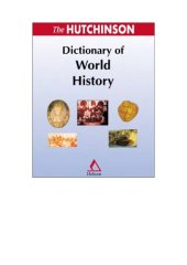 book The Hutchinson Dictionary of World History