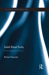 book Salafi Ritual Purity: In the Presence of God