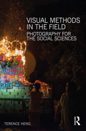 book Visual Methods in the Field: Photography for the Social Sciences