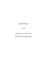 book Biology and Behavior: Genetics