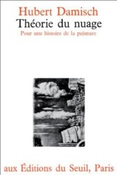 book Théorie du nuage. Pour une histoire de la peinture