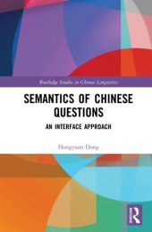 book Semantics of Chinese Questions: An Interface Approach