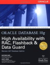 book Oracle Database 10g High Availability with RAC, Flashback, and Data Guard