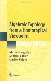 book Algebraic Topology from a Homotopical Viewpoint