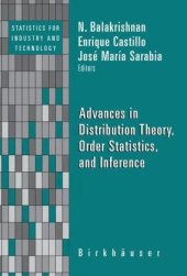 book Advances in Distribution Theory, Order Statistics, and Inference (Statistics for Industry and Technology)