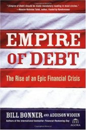 book Empire of Debt: The Rise of an Epic Financial Crisis