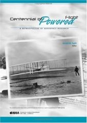 book Centennial of Powered Flight: A Retospective of Aerospace Research (Library of Flight Series)