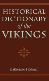 book Historical Dictionary of the Vikings