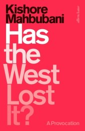 book Has the West Lost It?: A Provocation